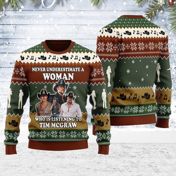 Oodiegang Never Underestimate A Woman Who Is Listening To Tim McGraw Christmas Ugly Sweater - Oodiegang.com