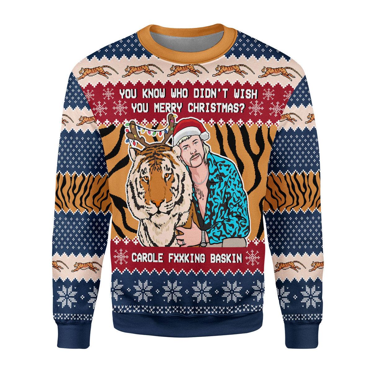 Gearhomie Tiger King You Know Who Didn't Wish You Chirsmas Ugly Christmas Sweater - Gearhomie.com