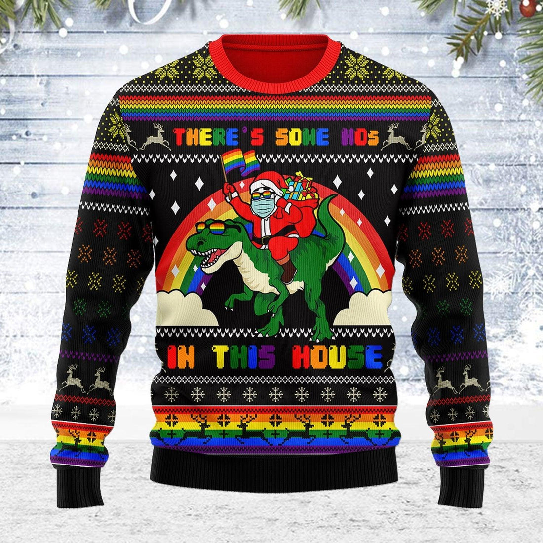 LGBTQ+ There's Some Hos In This House Ugly Christmas Sweater - OodieGang