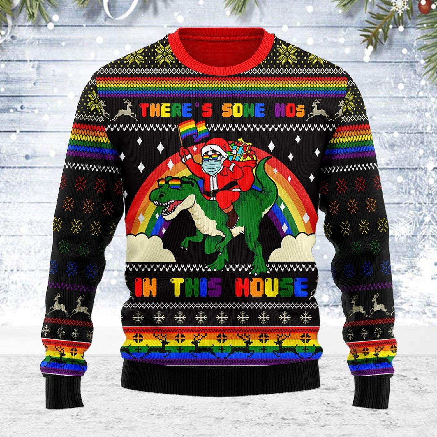 LGBTQ+ There's Some Hos In This House Ugly Christmas Sweater - OodieGang