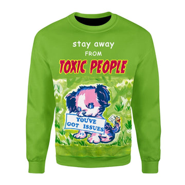 YMskins Christmas Sweater Stay Away From Toxic PeoPle 3D Apparel