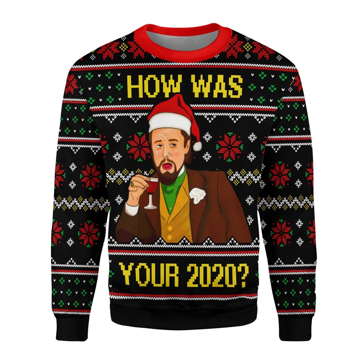 YMskins Christmas Sweater How Was Your 2020 3D Apparel