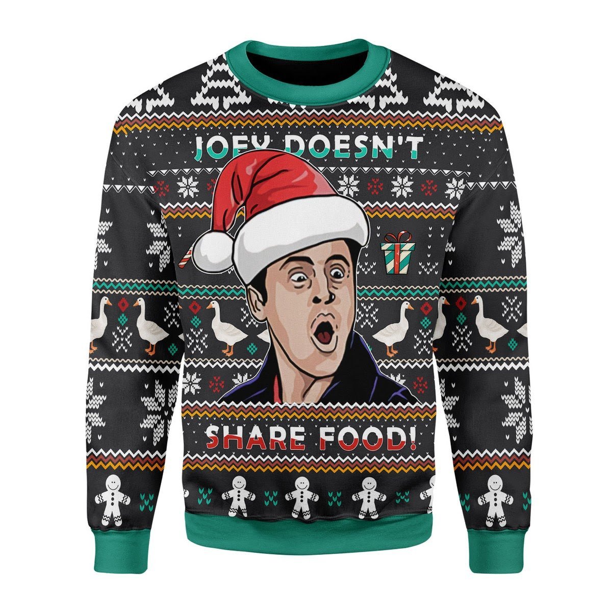 Gearhomies Christmas Unisex Sweater Funny Meme Doesn't Share Food Ugly Christmas 3D Apparel