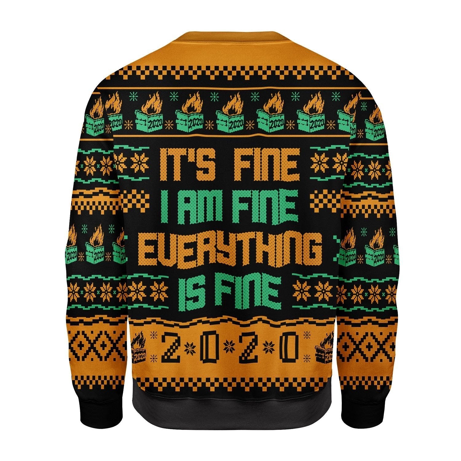 YMskins Christmas Sweater It's Fine I Am Fine Everything Is Fine 2020 Dumpster Fire 3D Apparel