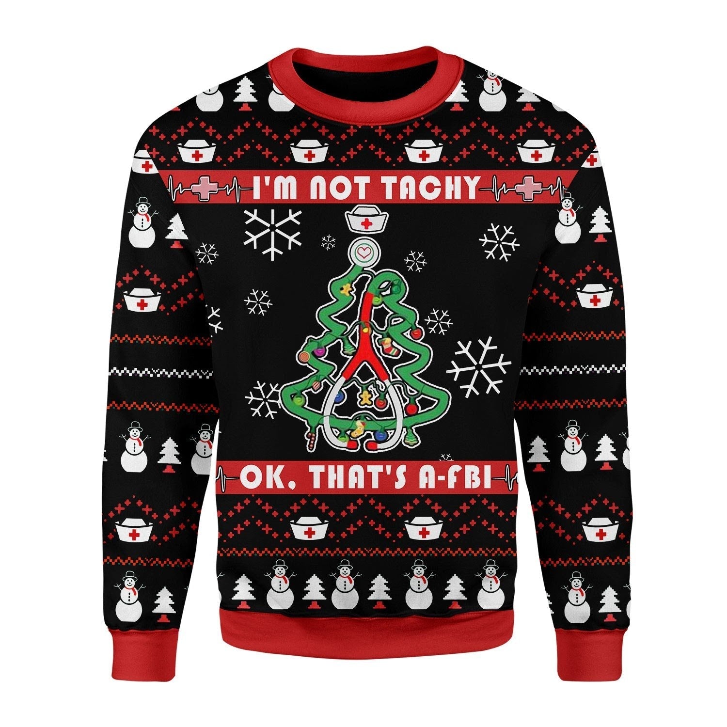 YMskins Christmas Sweater I'm Not Tachy Funny Nurse 3D Apparel