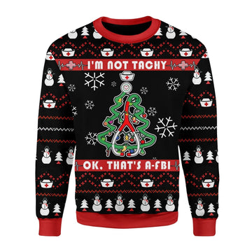 YMskins Christmas Sweater I'm Not Tachy Funny Nurse 3D Apparel