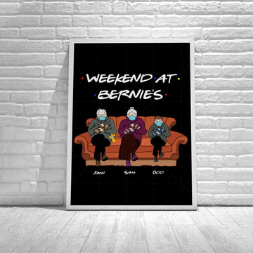 Customized Poster - Weekend At Bernies